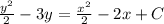 \frac{y^2}{2} -3y= \frac{x^2}{2} -2x+C