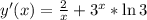 y'(x)= \frac{2}{x}+3^{x}*\ln3