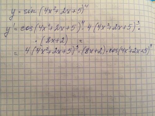 Y=sin(4x^2+2x+5)^4 нужно взять производную от данного выражения,