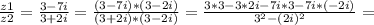 \frac{z1}{z2}= \frac{3-7i}{3+2i} = \frac{(3-7i)*(3-2i)}{(3+2i)*(3-2i)} = \frac{3*3-3*2i-7i*3-7i*(-2i)}{3^{2}-(2i)^{2}} =