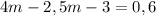 4m - 2,5m - 3 = 0,6