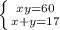 \left \{ {{xy=60} \atop {x+y=17}} \right.