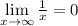 \lim\limits _{x \to \infty} \frac{1}{x} =0