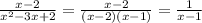 \frac{x-2}{x^2-3x+2} = \frac{x-2}{(x-2)(x-1)} = \frac{1}{x-1}