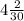 4 \frac{2}{30}