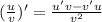 (\frac{u}{v} )' = \frac{u'v -v'u}{ {v}^{2} }