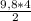 \frac{9,8*4}{2}