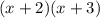 (x+2)(x+3)