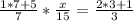 \frac{1*7+5}{7} * \frac{x}{15} = \frac{2*3+1}{3}