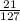 \frac{21}{127}