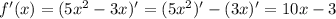 f'(x)=(5x^2-3x)'=(5x^2)'-(3x)'=10x-3