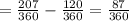 =\frac{207}{360}-\frac{120}{360}=\frac {87}{360}