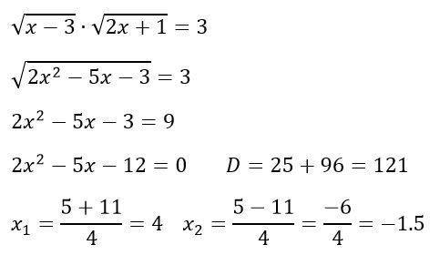 Квадратный корень из х-3 умножить наквадратный корень из2х+1=3