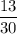 \displaystyle\frac{13}{30}