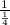 \frac{1}{ \frac{1}{4} }