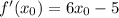 f'(x_0)=6x_0-5