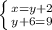 \left \{ {{x=y+2} \atop {y+6=9}} \right.