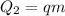 Q_2 = qm