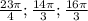 \frac{23 \pi }{4} ; \frac{14 \pi }3} ; \frac{16 \pi }{3}