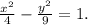 \frac{x^2}{4} - \frac{y^2}{9} =1.