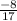 \frac{-8}{17}