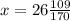 x=26\frac{109}{170}