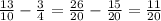 \frac{13}{10} - \frac{3}{4} = \frac{26}{20} - \frac{15}{20} = \frac{11}{20}