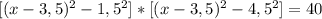 [(x-3,5)^2 - 1,5^2]*[(x-3,5)^2 - 4,5^2] = 40