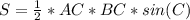 S= \frac{1}{2} *AC*BC*sin(C)