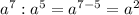 a^7:a^5=a^{7-5}=a^2