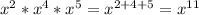 x^2*x^4*x^5=x^{2+4+5}=x^{11}