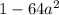 1-64 a^{2}