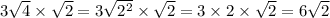 3 \sqrt{4} \times \sqrt{2} = 3 \sqrt{ {2}^{2} } \times \sqrt{2} = 3 \times 2 \times \sqrt{2} = 6 \sqrt{2}