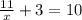 \frac{11}{x} + 3 = 10