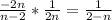 \frac{-2n}{n-2}* \frac{1}{2n}= \frac{1}{2-n}