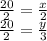 \frac{20}{2} = \frac{x}{2} \\ \frac{20}{2} = \frac{y}{3}