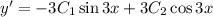 y'=-3C_1\sin3x+3C_2\cos3x