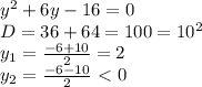 y^2+6y-16=0&#10;\\D=36+64=100=10^2&#10;\\y_1= \frac{-6+10}{2} =2&#10;\\y_2= \frac{-6-10}{2} \ \textless \ 0