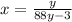 x = \frac{y}{88y-3}