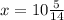 x = 10 \frac{5}{14}