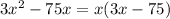 3x^{2} - 75x = x(3x-75)