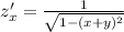 z'_x= \frac{1}{ \sqrt{1-(x+y)^2} }