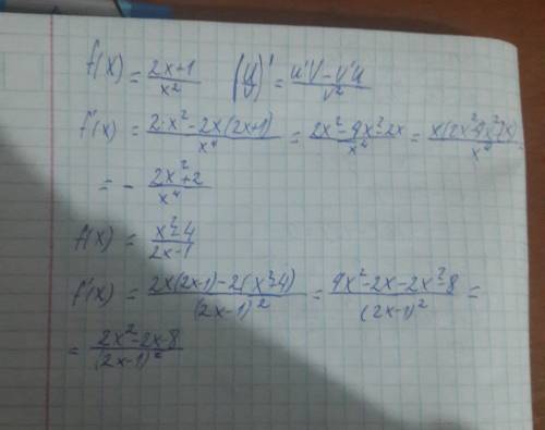 Найдите производную функии f(x)=2x+1/x^2 f(x)=x^2+4/2x-1