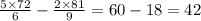 \frac{5 \times 72}{6} - \frac{2 \times 81}{9} = 60 - 18 = 42