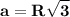 \displaystyle \tt \bold{a=R\sqrt{3}}