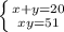 \left \{ {{x+y=20} \atop {xy=51}} \right.