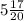 5\frac{17}{20}