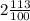 2 \frac{113}{100}