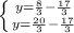 \left \{ {{y= \frac{8}{3}- \frac{17}{3} \atop {y= \frac{20}{3} - \frac{17}{3} }} \right.