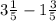 3 \frac{1}{5} - 1\frac{3}{5}